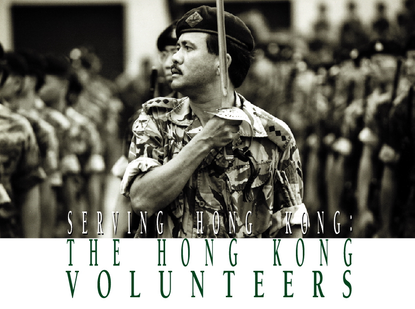 Serving Hong Kong: The Hong Kong Volunteers (Sold Out)